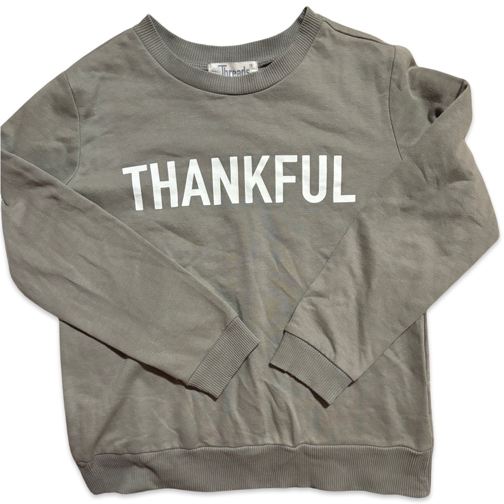 NWOT “thankful” crewneck sweatshirt, size 10